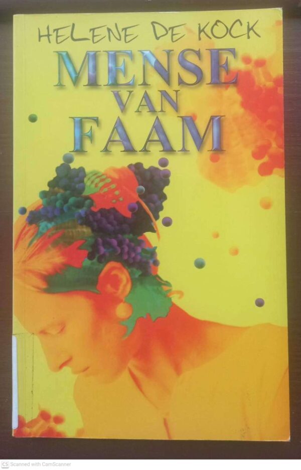 Mense Van Faam — Helene De Kock secondhand book