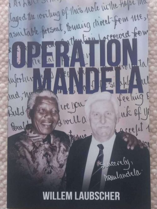 Operation Mandela — Willem Laubscher *SIGNED* secondhand book