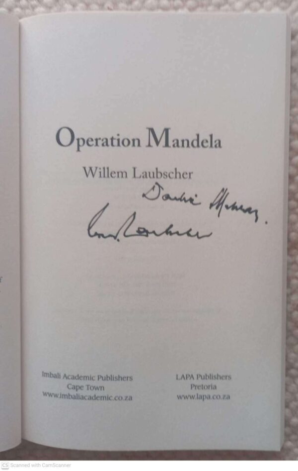Operation Mandela3 Operation Mandela — Willem Laubscher *SIGNED* secondhand book
