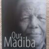 Our Madiba — Melanie Verwoerd secondhand book