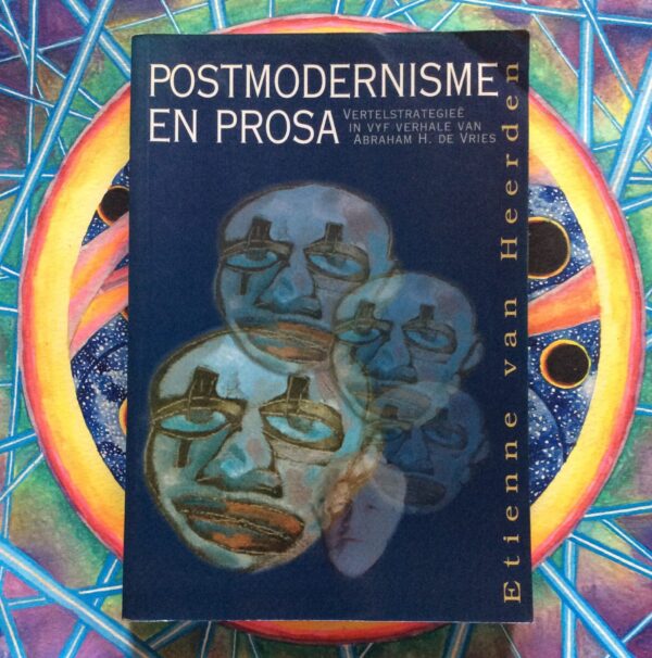 Postmodernisme en Prosa - Cover Postmodernisme en Prosa – Etienne van Heerden secondhand book