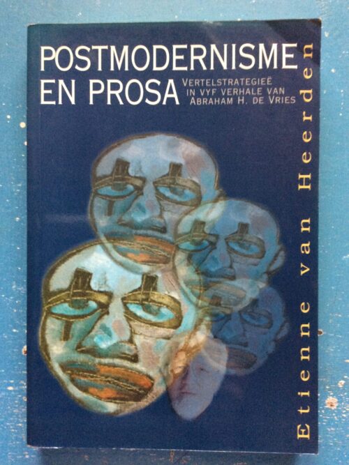Postmodernisme en Prosa – Etienne van Heerden secondhand book