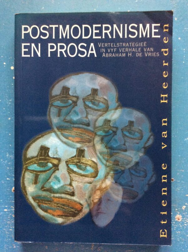 Postmodernisme en Prosa - Cover No Background Postmodernisme en Prosa – Etienne van Heerden secondhand book