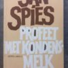 Profeet Met Kondensmelk (Vertellings 3) — Jan Spies secondhand book
