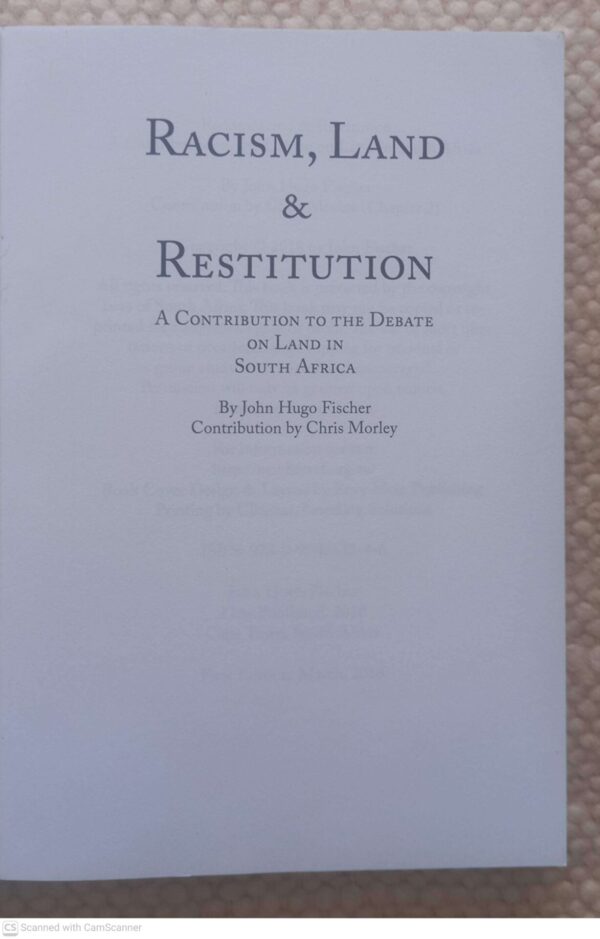 Racism, Land and Restitution3 Racism, Land And Restitution — John Hugo Fischer secondhand book