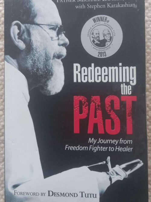 Redeeming the Past1 Redeeming The Past – Michael Lapsley secondhand book