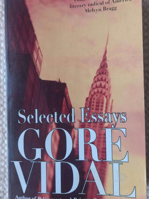 Selected Essays — Gore Vidal secondhand book