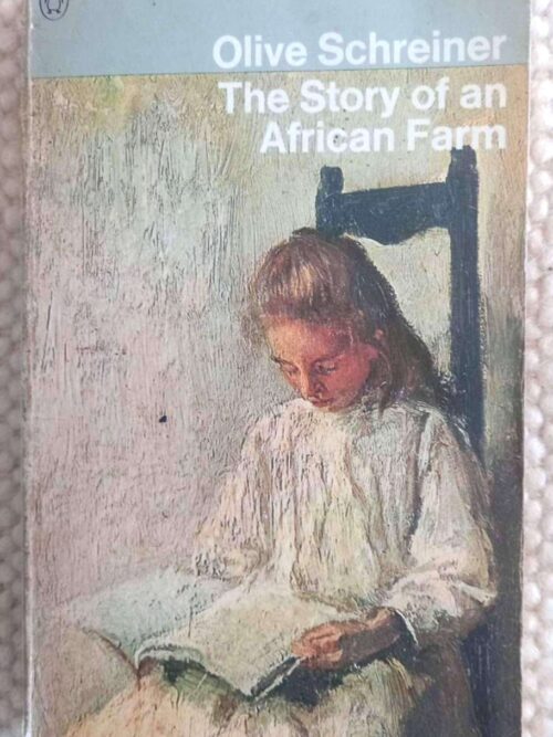 The Story Of An African Farm — Olive Schreiner secondhand book