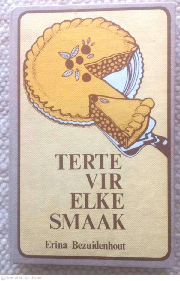 Terte vir elke smaak1 Terte Vir Elke Smaak — Erina Bezuidenhout secondhand book