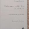 Underwater to Get Out of the Rain3 Underwater To Get Out Of The Rain — Trevor Norton secondhand book