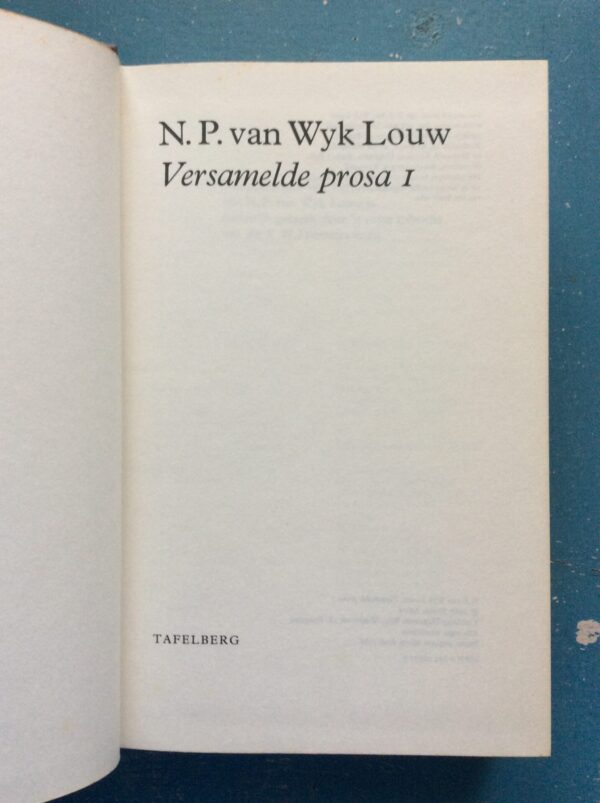 Versamelde Prosa 1 - Title Page Versamelde Prosa 1 – N. P. van Wyk Louw secondhand book