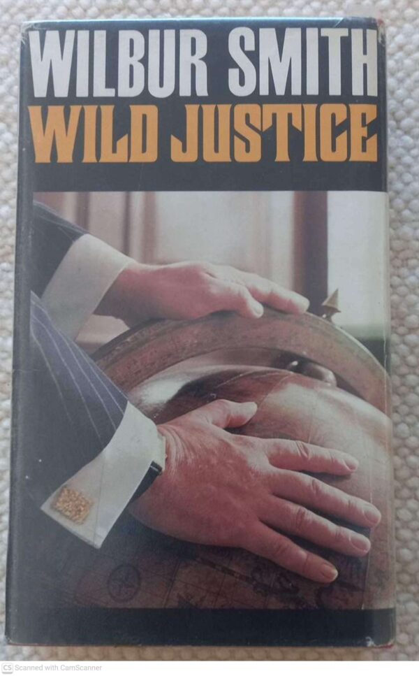 Wild Justice — Wilbur Smith secondhand book