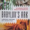 Babylon’s Ark – Lawrence Anthony secondhand book