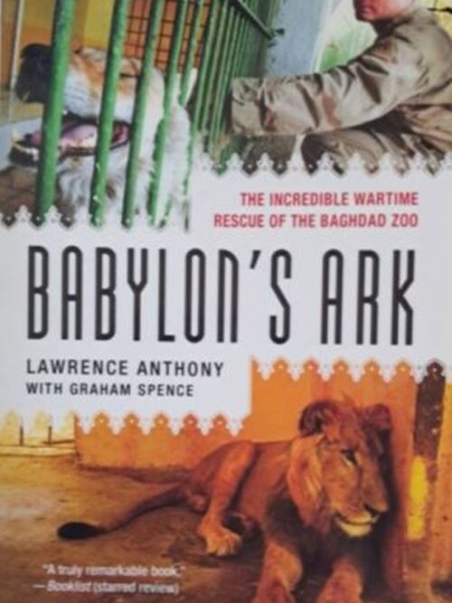 Babylon’s Ark – Lawrence Anthony secondhand book