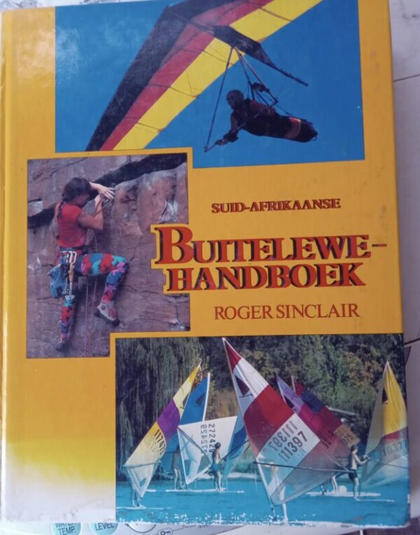 Suid-Afrikaanse Buitelewe Handboek – Roger Sinclair secondhand book