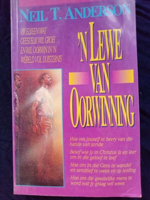 ‘n Lewe Van Oorwinning – Neil T Anderson secondhand book