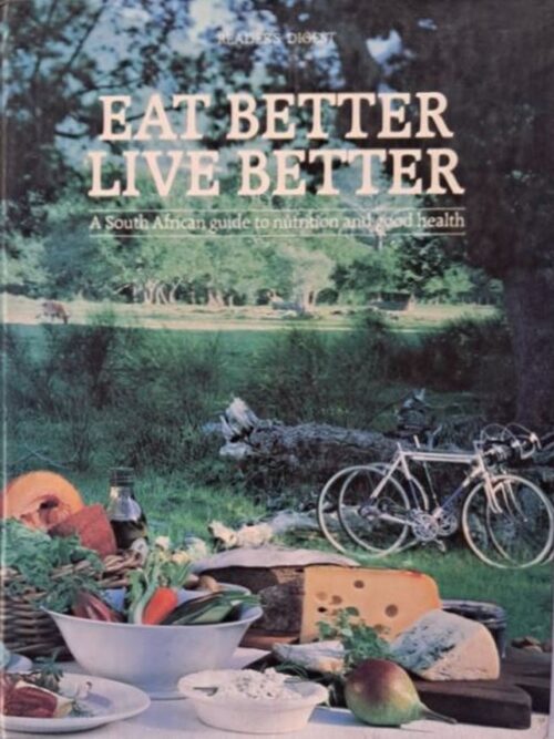 Eat Better Live Better – Reader’s Digest secondhand book