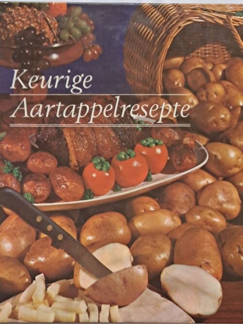Keurige Aartappelresepte – Die Aartappelraad secondhand book
