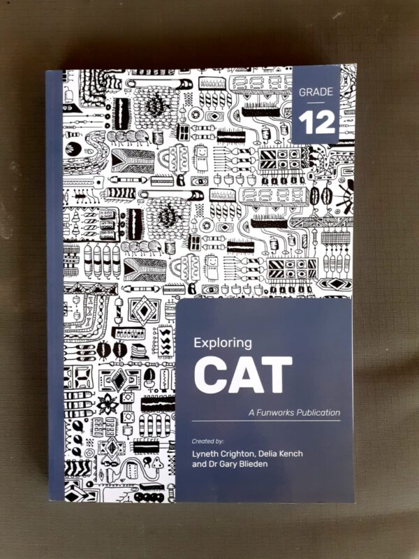 Exploring CAT Grade 12 – Lyneth Crighton Et Al secondhand book