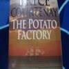 The Potato Factory – Bryce Courtney secondhand book