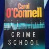 Crime School – Carol O’Connell secondhand book