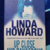 Up Close And Dangerous – Linda Howard secondhand book