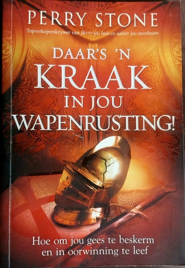 Daar’s ‘n Kraak In Jou Wapenrusting – Perry Stone secondhand book