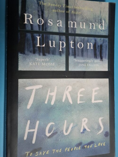 Three Hours – Rosamund Lupton secondhand book