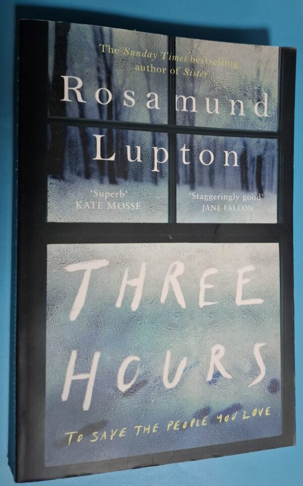 Three Hours – Rosamund Lupton secondhand book