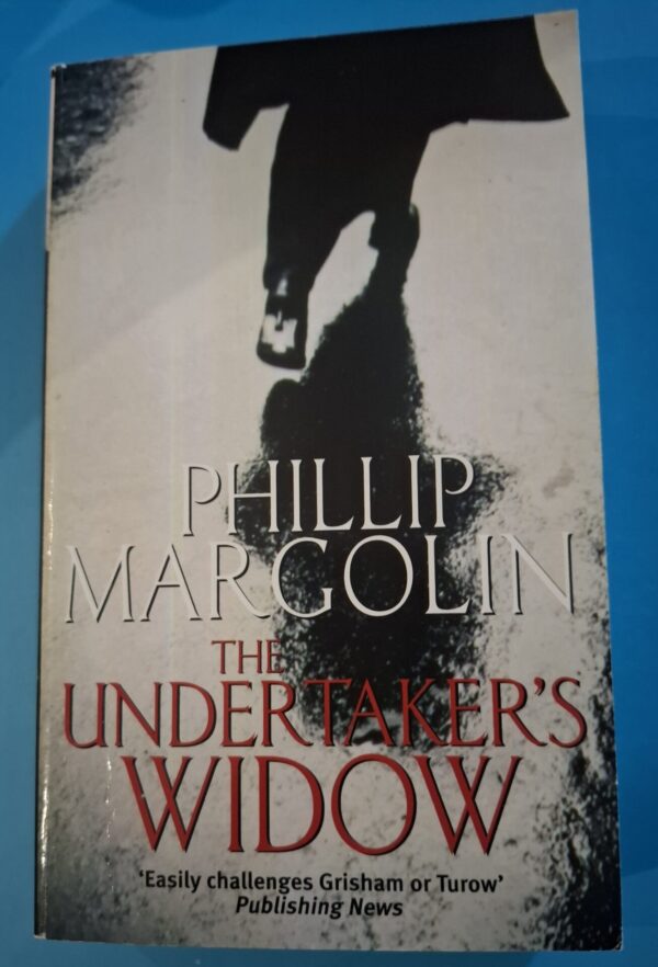 The Undertaker’s Widow – Phillip Margolin secondhand book