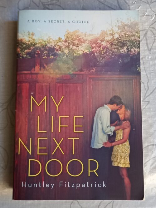 My Life Next Door – Huntley Fitzpatrick secondhand book
