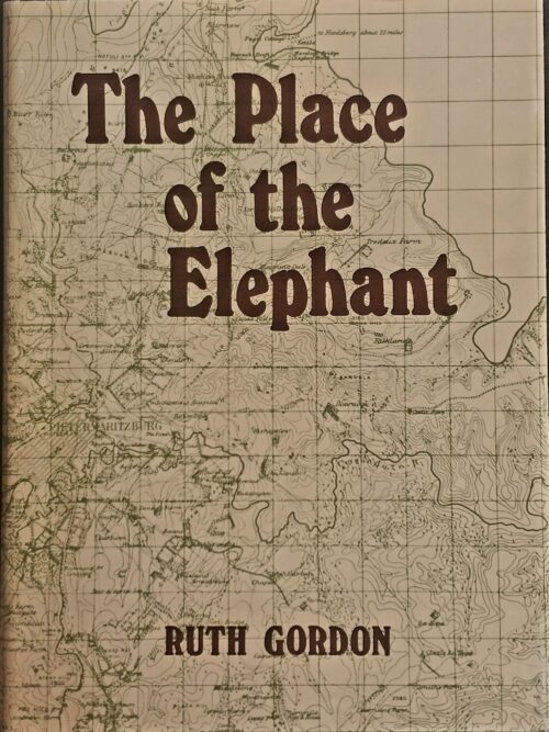 The Place Of The Elephant – Ruth Gordon secondhand book