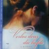 Verlos Deur Die Liefde – Francine Rivers secondhand book