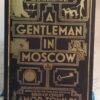 A Gentleman in Moscow – Amor Towles secondhand book
