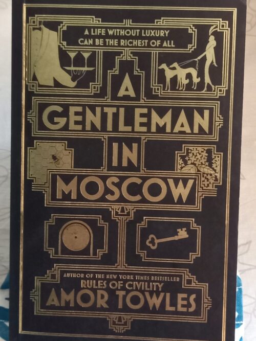 20260528_164623 A Gentleman in Moscow – Amor Towles secondhand book