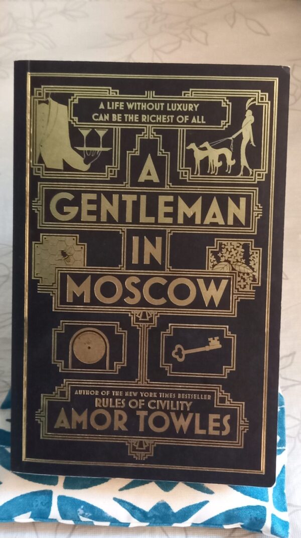 A Gentleman in Moscow – Amor Towles secondhand book