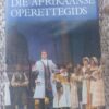 Afrikaanse Operettegids1 Die Afrikaanse Operettegids – Frits Stegmann secondhand book