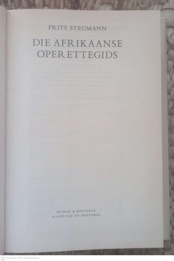 Afrikaanse Operettegids5 Die Afrikaanse Operettegids – Frits Stegmann secondhand book