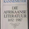 Die Afrikaanse Literatuur, 1652-1987 — J. C. Kannemeyer secondhand book