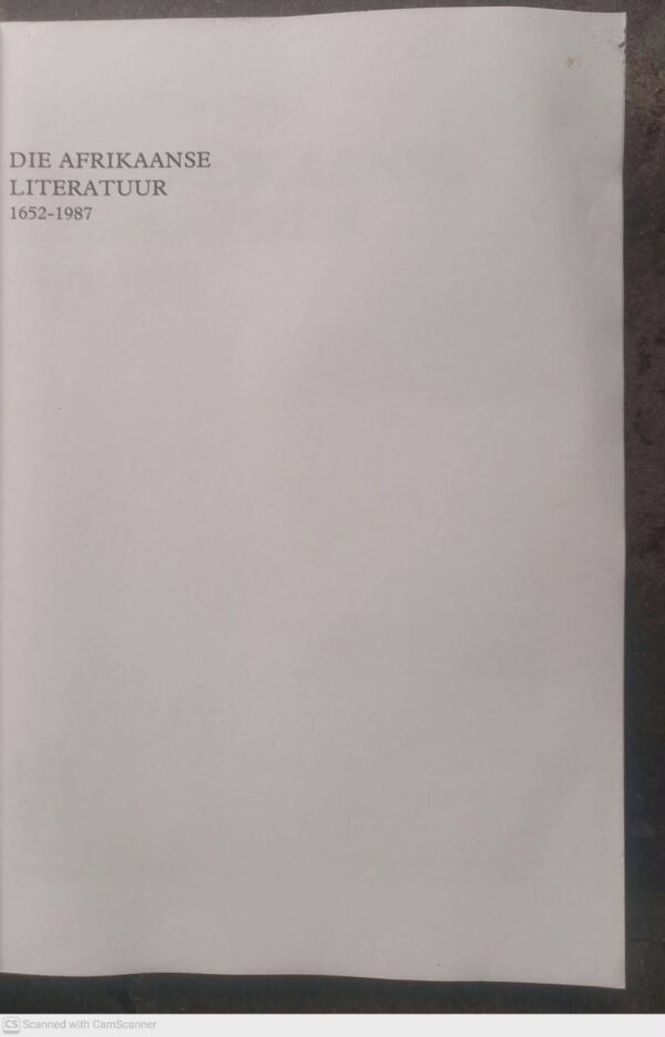 Die Afrikaanse Literatuur, 1652-1987 — J. C. Kannemeyer secondhand book