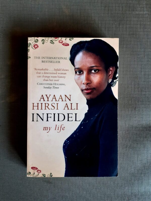 Infidel: My Life – Ayaan Hirsi Ali secondhand book