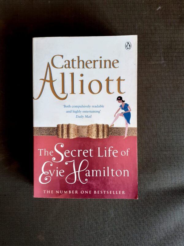 The Secret Life Of Evie Hamilton – Catherine Alliott secondhand book