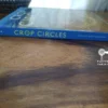 Crop Circles: Signs, Wonders And Mysteries — Steve, Karen Alexander secondhand book