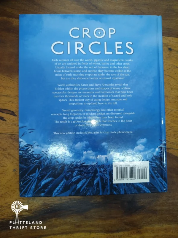 Crop Circles: Signs, Wonders And Mysteries — Steve, Karen Alexander secondhand book