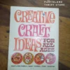 Creative Craft Ideas For All Ages — Shirley Beegle secondhand book