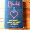 Die Duiwel Maak My Hart So Seer – Francois Bloemhof secondhand book