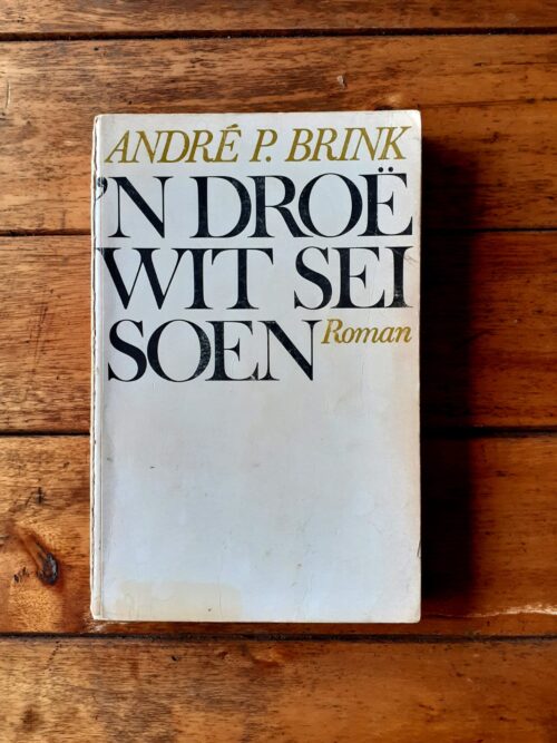 ‘n Droë Wit Seisoen – André P. Brink secondhand book
