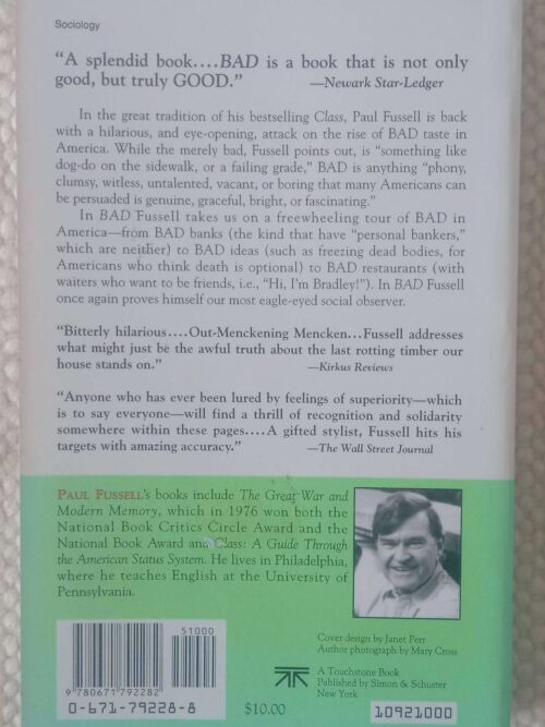 Bad: Or, The Dumbing Of America — Paul Fussell secondhand book