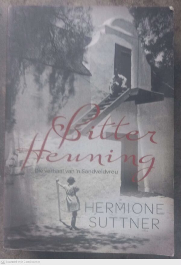 Bitter Heuning — Hermione Suttner secondhand book