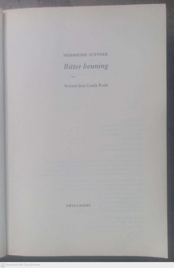 Bitter Heuning — Hermione Suttner secondhand book